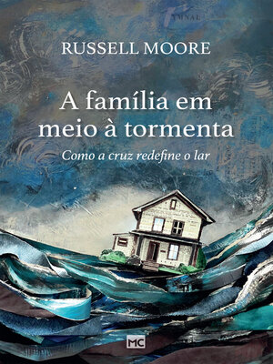 cover image of A família em meio à tormenta